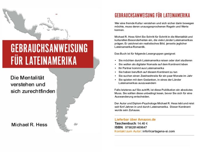 Gebrauchsanweisung für Lateinamerika – Was wir wirklich über Mentalität und Alltag wissen sollten