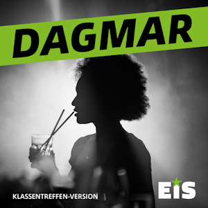 Dagmar:  Eine Hymne auf das Wiedersehen  mit der Vergangenheit