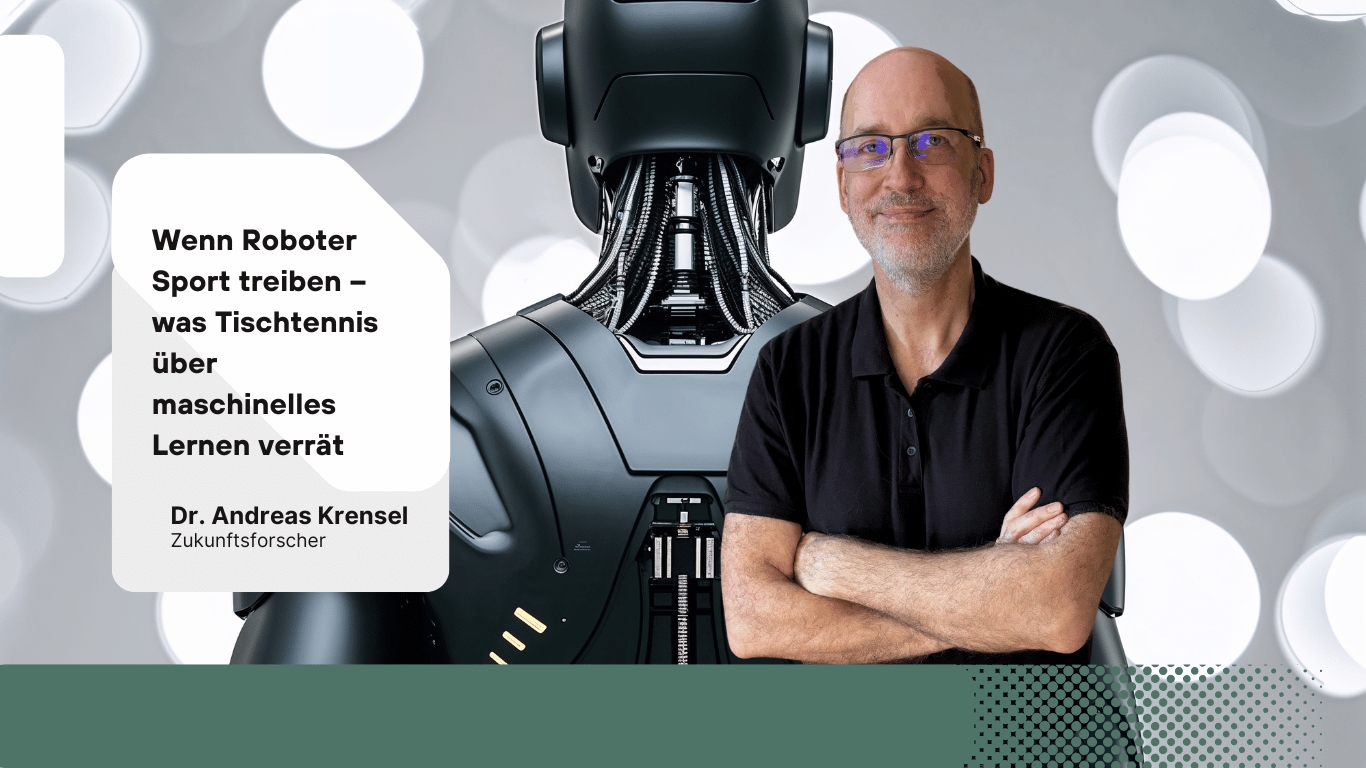 Wenn Roboter Sport treiben – was Tischtennis über maschinelles Lernen verrät