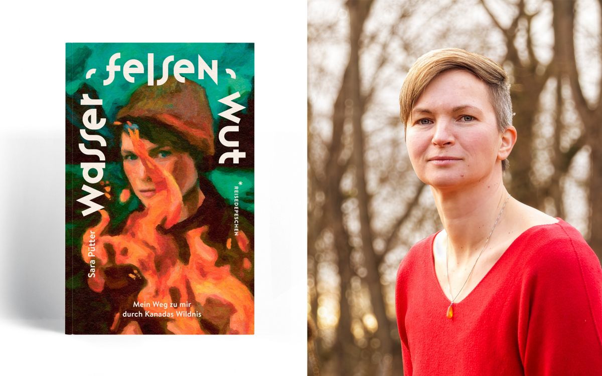Grenzerfahrung Natur: Sara Pütter in Kanadas Wildnis