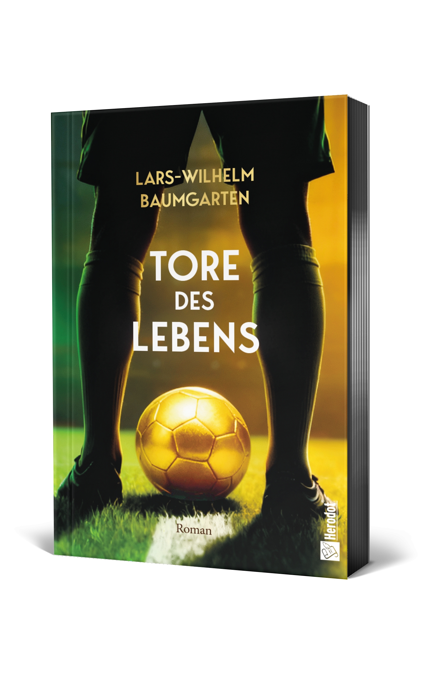 Was erlauben Fußball? Insider-Roman „Tore des Lebens“