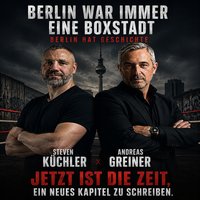„Berlin hat Geschichte. Jetzt ist die Zeit, ein neues Kapitel zu schreiben.“ „Berlin hat Geschichte. Jetzt ist die Zeit, ein neues Kapitel zu schreiben.“